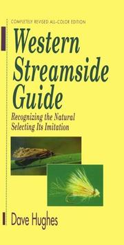 Western streamside guide by Dave Hughes