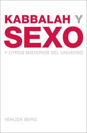 Cover of: Kabbalah y Sexo: The Kabbalah Book of Sex