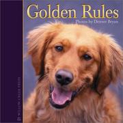 Cover of: Golden Rules: Virtues of the Canine Character