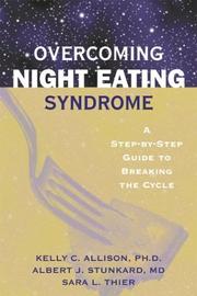 Cover of: Overcoming night eating syndrome: a step-by-step guide to breaking the cycle