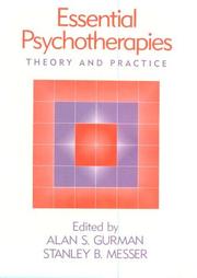 Cover of: Essential psychotherapies by edited by Alan S. Gurman, Stanley B. Messer.