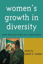 Cover of: Women's growth in diversity: more writings from the Stone Center