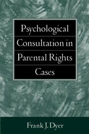 Psychological consultation in parental rights cases