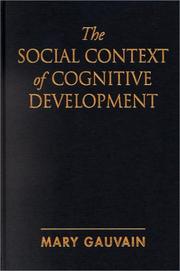 Cover of: The social context of cognitive development