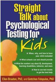 Cover of: Straight Talk about Psychological Testing for Kids