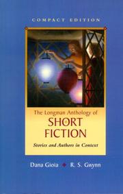 Cover of: Longman Anthology of Short Fiction, Compact Edition, The by Dana Gioia, R. S. Gwynn