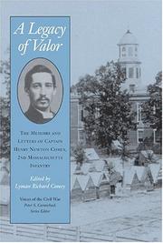 A legacy of valor by Henry Newton Comey