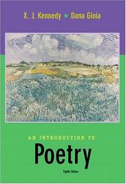 Cover of: An introduction to poetry by X. J. Kennedy