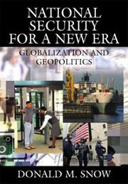 Cover of: National Security for a New Era: Globalization and Geopolitics