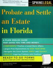 Cover of: Probate and settle an estate in Florida