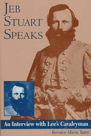Cover of: Jeb Stuart speaks: an interview with Lee's cavalryman