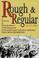 Cover of: Rough and regular