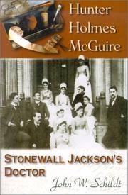 Cover of: Hunter Holmes McGuire: Stonewall Jackson's doctor