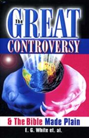 Cover of: The great controversy & the Bible made plain