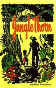 Jungle thorn by Norma R. Youngberg