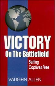 Cover of: Victory on the Battlefield by Vaughn Allen