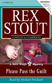 Cover of: Please pass the guilt: a Nero Wolfe novel.