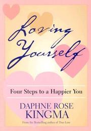 Cover of: Loving Yourself by Daphne Rose Kingma