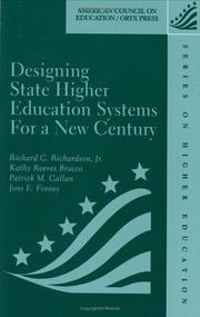 Cover of: Designing state higher education systems for a new century by by Richard C. Richardson, Jr. ... [et al.].