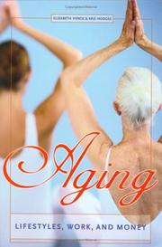 Cover of: Aging: Lifestyles, Work, and Money