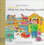 Cover of: What are you planning to do?