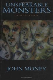 Cover of: Unspeakable Monsters: In All Our Lives