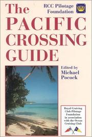 Cover of: The Pacific Crossing Guide : Royal Cruising Club Pilotage Foundation in Association With the Ocean Cruising Club
