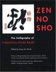 Cover of: Zen No Sho: The Calligraphy of Fukushima Keido Roshi