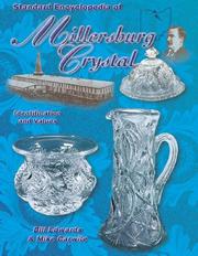 Cover of: Standard encyclopedia of Millersburg crystal: identification and values