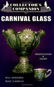 Cover of: Collector's companion to carnival glass: identification & values
