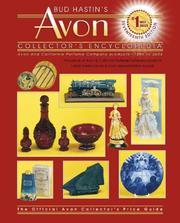 Cover of: Bud Hastins Avon Collectors' Encyclopedia: The Official Guide for Avon Bottle & Cpc Collectors (Bud Hastin's Avon and Collector's Encyclopedia)