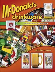 Cover of: McDonald's drinkware: identification & value guide