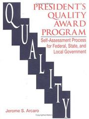Cover of: President's quality award program: self-assessment process for federal, state, and local government