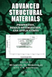 Advanced structural materials : properties, design optimization, and applications