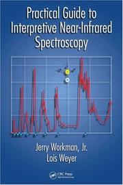 Practical guide to interpretive near-infrared spectroscopy