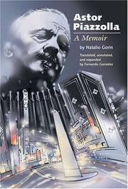 Cover of: Astor Piazzolla: A Memoir