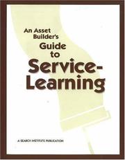 Cover of: An Asset Builder's Guide to Service-Learning