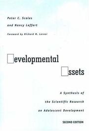 Cover of: Developmental assets: a synthesis of the scientific research on adolescent development