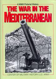 Cover of: The war in the Mediterranean: a WWII pictorial history