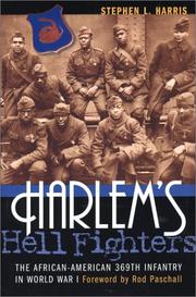 Cover of: Harlem's Hell Fighters: the African-American 369th Infantry in World War I