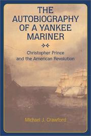 Cover of: Autobiography of a Yankee mariner by Christopher Prince
