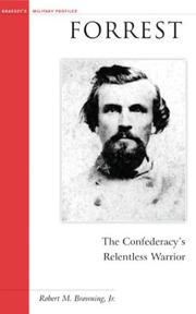 Cover of: Forrest: the Confederacy's relentless warrior