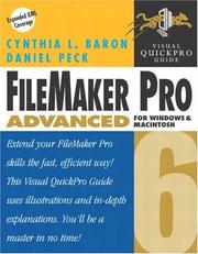 FileMaker pro 6 advanced for Windows and Macintosh by Cynthia Baron, Cynthia L. Baron, Daniel Peck
