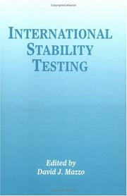 International Stability Testing by David J. Mazzo