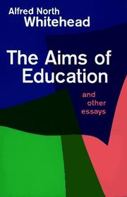 Cover of: The aims of education: and other essays.