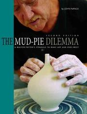 Cover of: mud-pie dilemma | John Nance