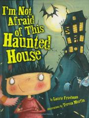 Cover of: I'm not afraid of this haunted house