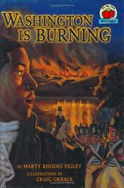 Washington is burning by Marty Rhodes Figley