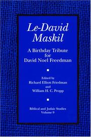 Cover of: Le-David Maskil: A Birthday Tribute for David Noel Freedman (Biblical and Judaic Studies, V. 9)