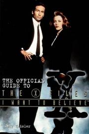 I want to believe : the official guide to the X-files created by Chris Carter